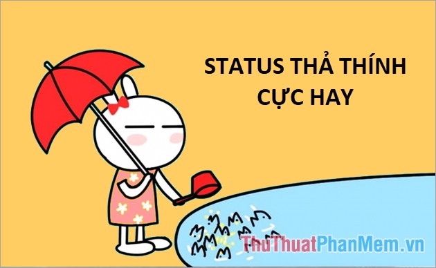 Status thả thính cực hay - 2