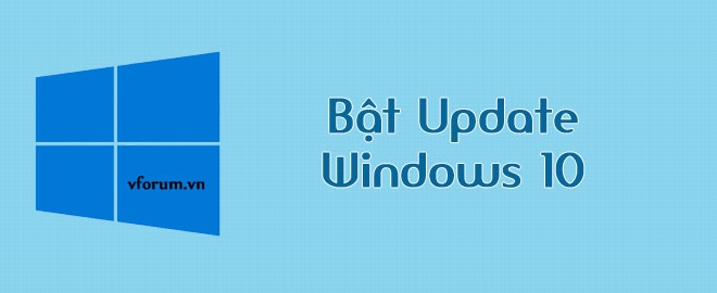 Cách bật tắt Windows Update trên Windows 10 mới nhất 2020