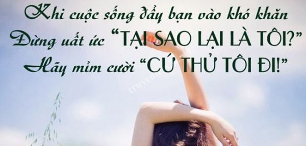 1000+ Câu nói hay về cuộc sống ý nghĩa hay ngắn gọn 5