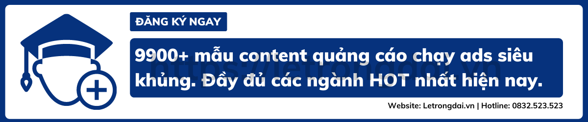 9900+ Mẫu Content Quảng Cáo Chạy Ads Siêu Khủng. Đầy đủ Các Ngành Hot Nhất Hiện Nay.