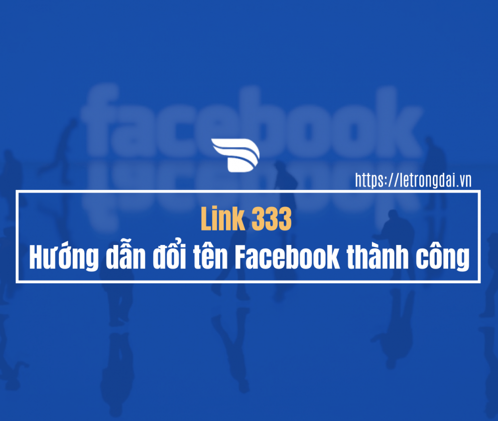 Link 333 Facebook Là Gì Các Bước đổi Tên Bằng Link 333 1