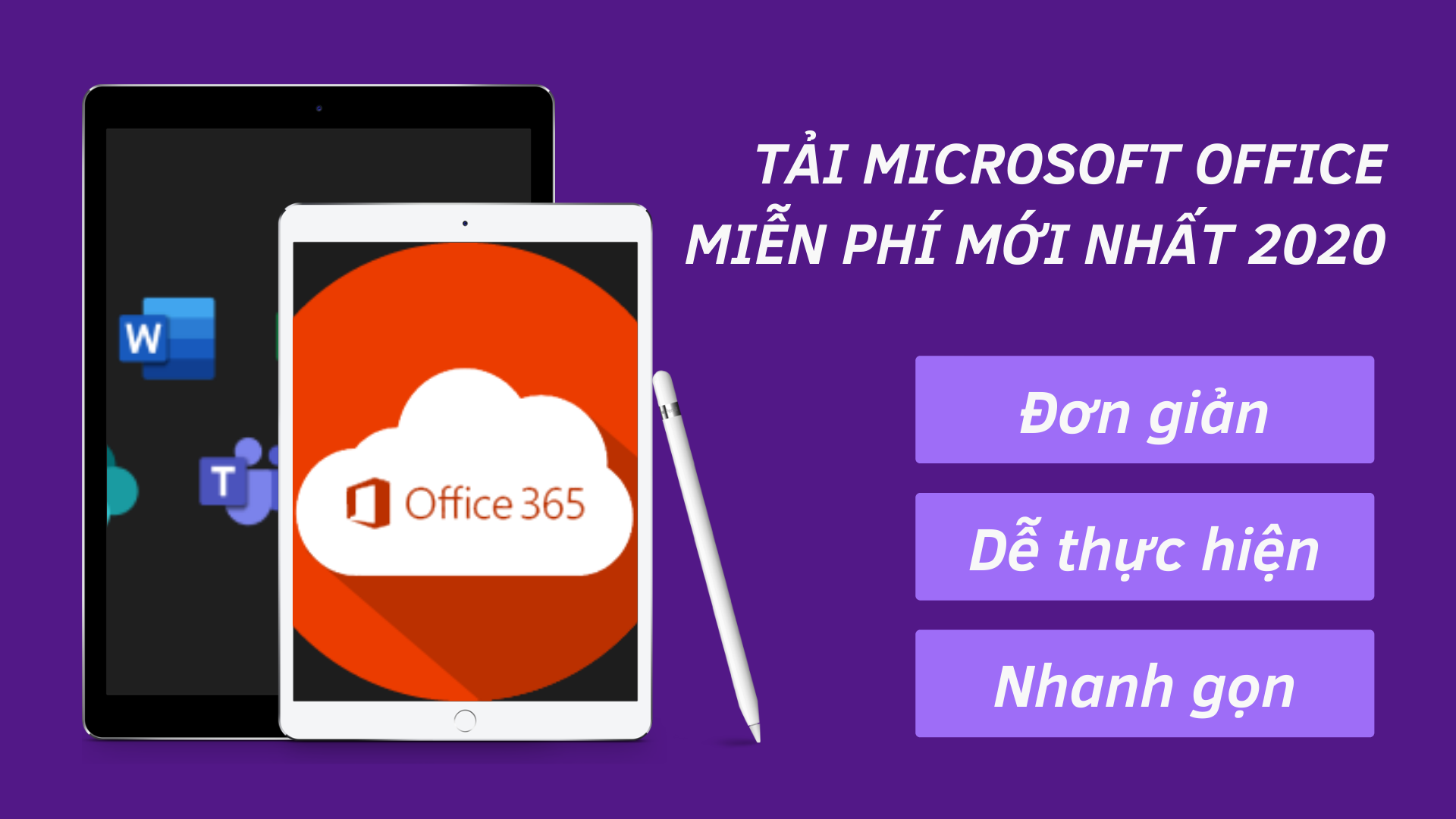 [Chia sẻ] Tải Microsoft Office Miễn Phí Mới Nhất 2020