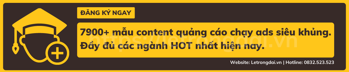 7900+ Mẫu Content Quảng Cáo Chạy Ads Siêu Khủng. Đầy đủ Các Ngành Hot Nhất Hiện Nay.
