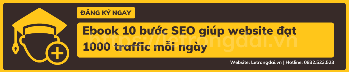 Ebook 10 Bước Seo Giúp Website đạt 1000 Traffic Mỗi Ngày