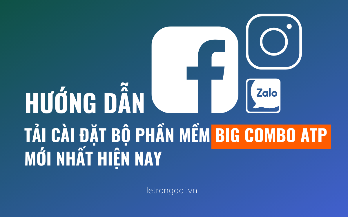 Hướng Dẫ Tải Và Cài đặt Big Combo Atp 2