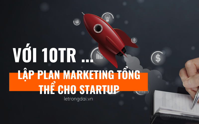 Plan Marketing Với 10 Triệu 2