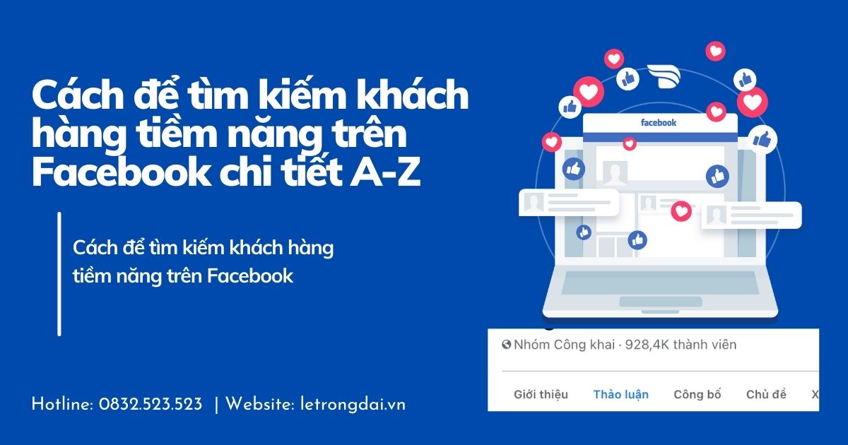 Cách Để Tìm Khách Hàng Tiềm Năng Trên Facebook