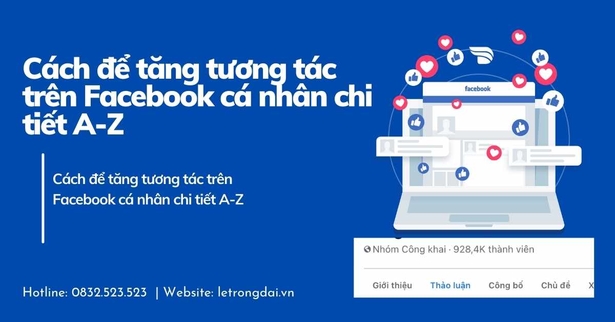 Cách để Tăng Tương Tác Trên Facebook Cá Nhân Chi Tiết A Z