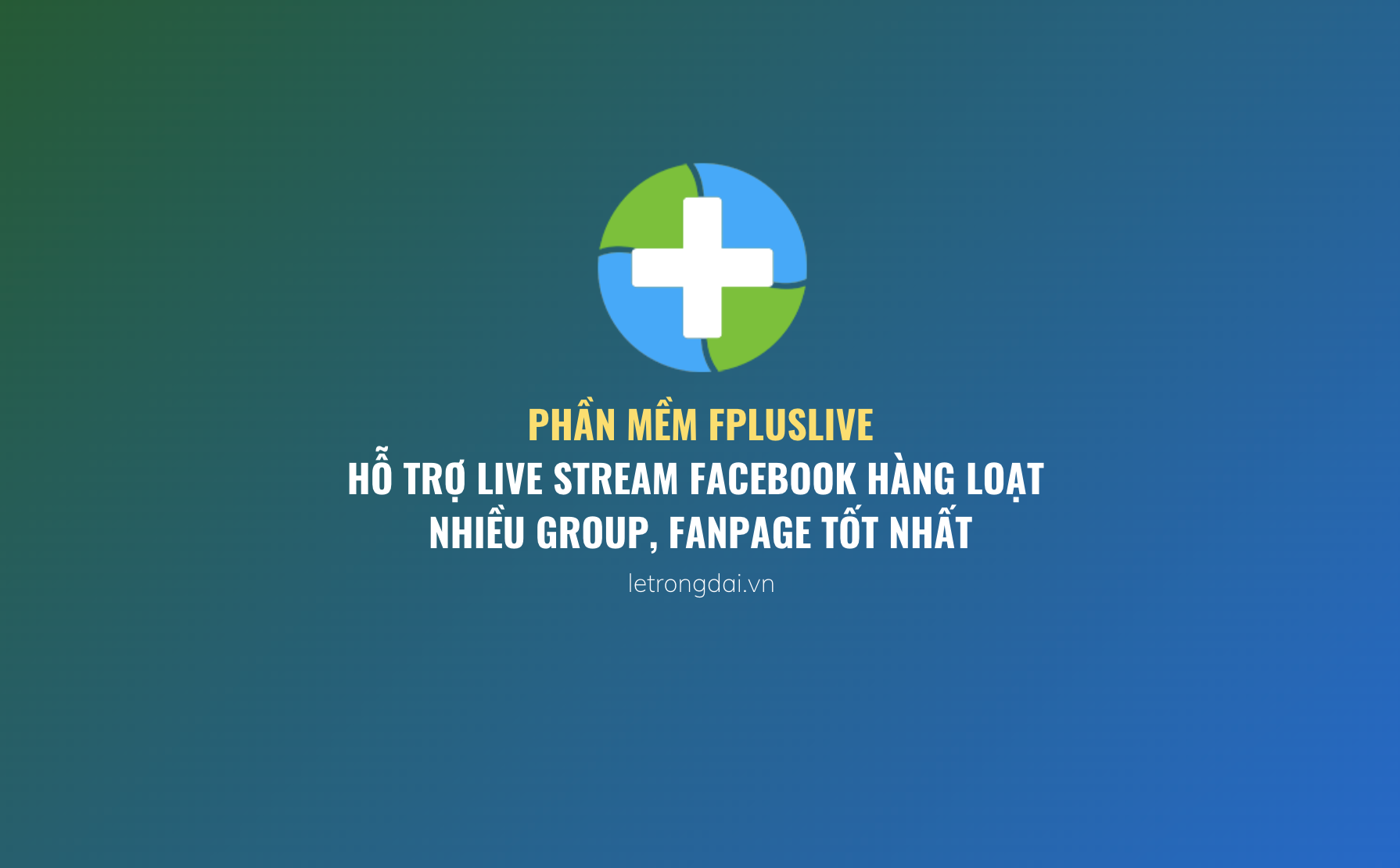 Phần Mềm Fpluslive