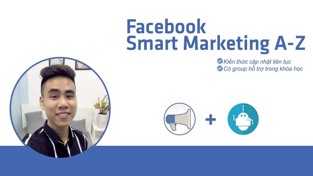 Khoá học Facebook Smart Marketing A-Z