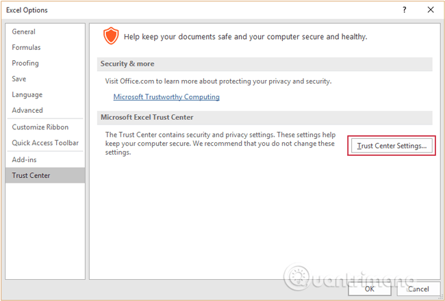 Chọn Trust Center Settings…