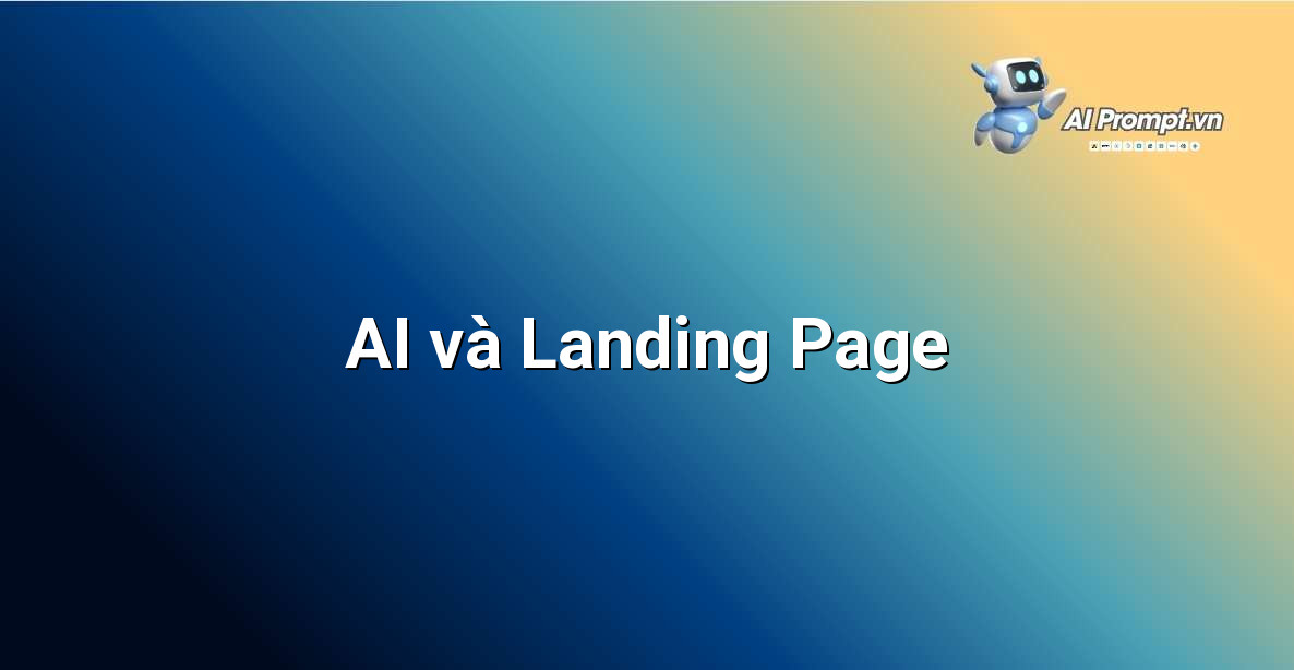 Cách Tạo Landing Page Bằng AI: Hướng Dẫn Chi Tiết Cho Người Mới Bắt Đầu 2 Hình ảnh minh họa sự kết hợp giữa trí tuệ nhân tạo và thiết kế landing page hiệu quả