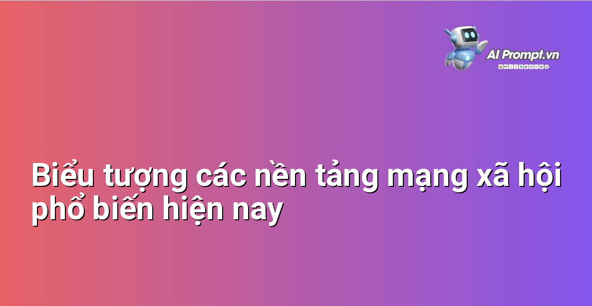 Các biểu tượng logo của Facebook, Instagram, TikTok, Zalo, YouTube, LinkedIn thể hiện sự đa dạng của các kênh truyền thông số