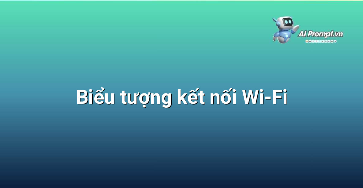 Driver Canon PIXMA TS3170s: Hướng dẫn cài đặt chi tiết cho người mới bắt đầu 5 Biểu tượng Wi-Fi màu xanh lam phổ biến