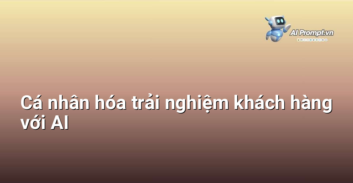 Dịch Vụ Phân Tích Doanh Nghiệp AI: Chìa Khóa Mở Lối Thành Công cho Người Mới Bắt Đầu 4 Hình ảnh minh họa cách AI cung cấp trải nghiệm cá nhân hóa cho khách hàng thông qua các đề xuất sản phẩm, dịch vụ, và tương tác tùy chỉnh.