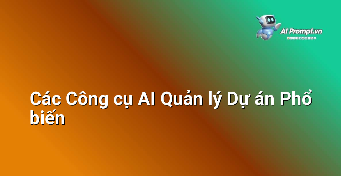 Logo của các phần mềm quản lý dự án nổi tiếng có tích hợp AI