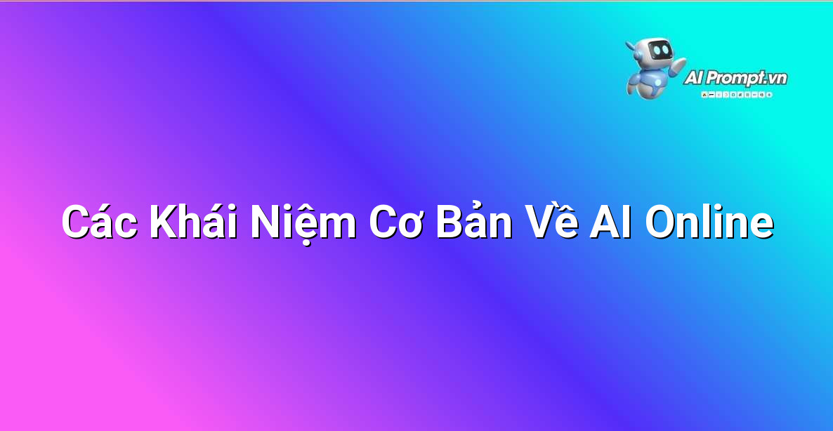 Dịch Vụ AI Online: Hướng Dẫn Toàn Diện Cho Người Mới Bắt Đầu 2 Minh họa trực quan các khái niệm chính của dịch vụ AI online cho người mới bắt đầu