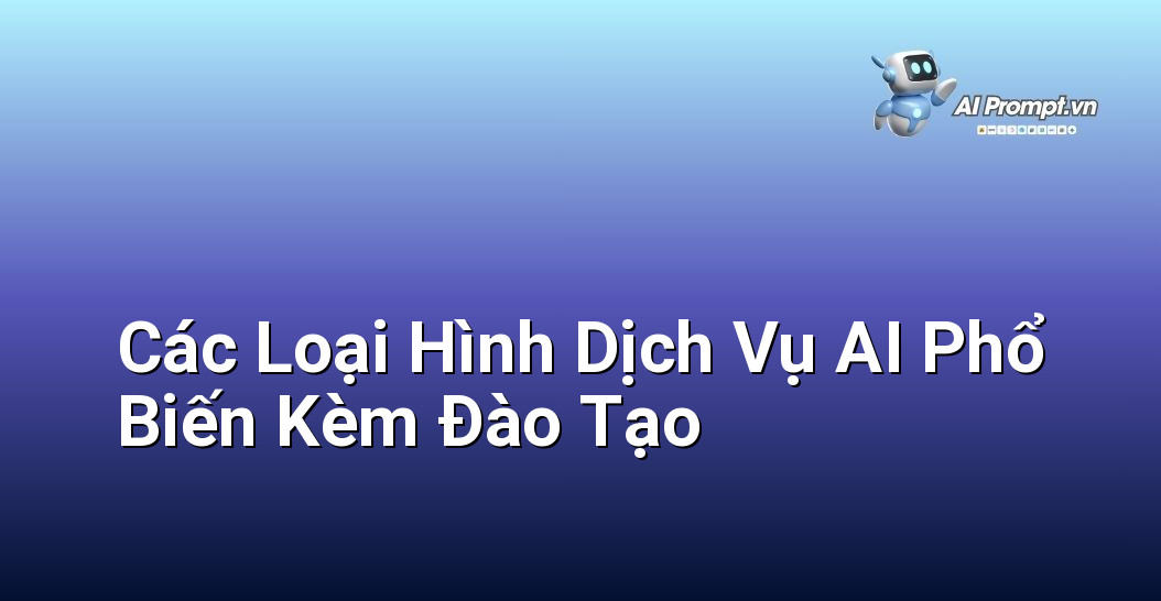 Dịch Vụ AI Kèm Đào Tạo Đội Ngũ: Chìa Khóa Cho Doanh Nghiệp Thời Đại Số 3 Minh họa các dạng dịch vụ AI khác nhau mà doanh nghiệp có thể triển khai, kèm theo các chương trình đào tạo tương ứng cho đội ngũ nội bộ, ví dụ: chatbot, phân tích dữ liệu, tự động hóa quy trình, học máy