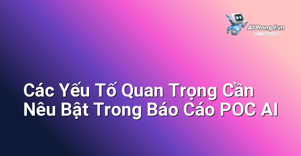 Dịch vụ POC AI Nhanh: Tạo Lợi Thế Trong 2 Tuần 6 Một slide báo cáo POC AI mẫu, thể hiện các mục chính: Tóm tắt Dự án, Cơ sở Dữ liệu, Phương pháp Tiếp cận, Kết quả, Đánh giá Hiệu suất, Hạn chế, Khuyến nghị