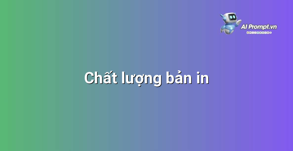 Bản in sắc nét từ máy in Canon