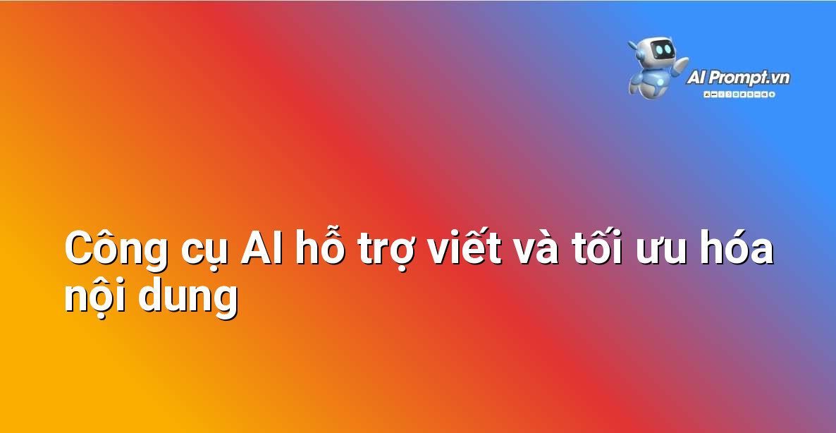 Cách Sử Dụng AI Cho Marketing Online: Hướng Dẫn Chi Tiết Cho Người Mới Bắt Đầu 5 Giao diện một công cụ AI hiển thị các gợi ý cải thiện nội dung cho SEO