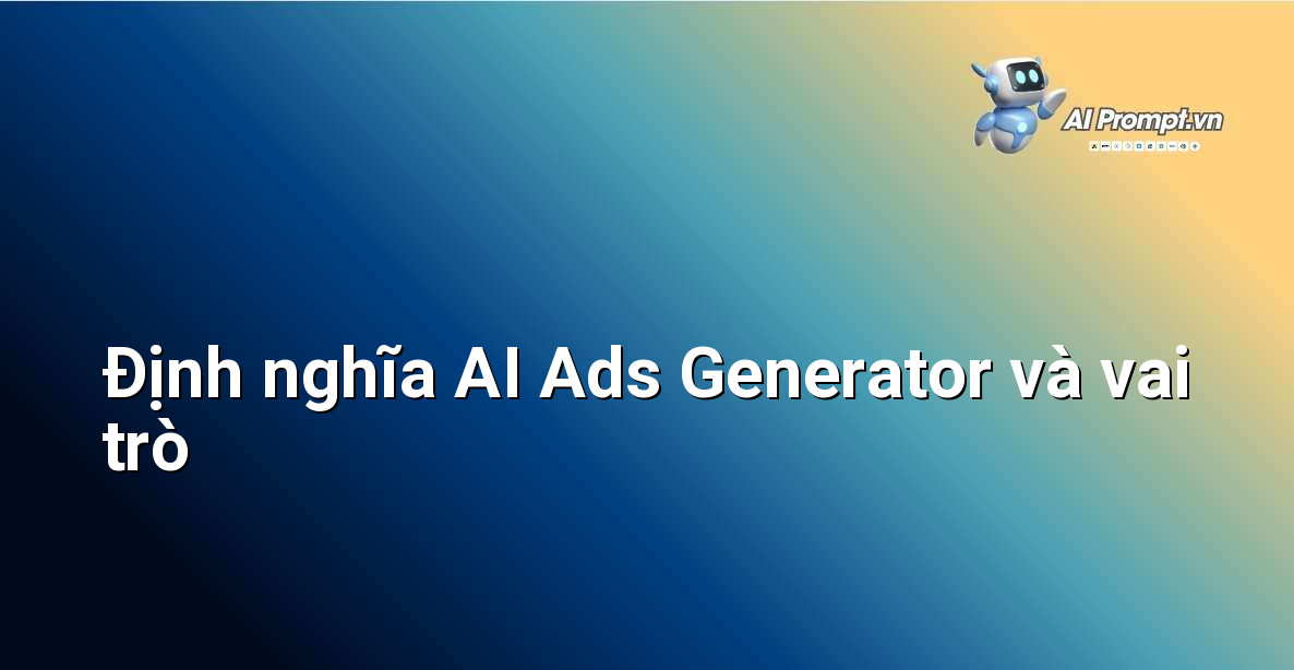 Hình ảnh minh họa đại diện cho công cụ AI Ads Generator đang tạo ra các mẫu quảng cáo tự động