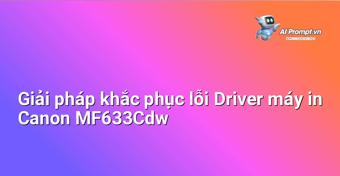 Trọn Bộ Hướng Dẫn Cài Đặt Driver Canon MF633Cdw Cho Người Mới Bắt Đầu: Nhanh Chóng & Hiệu Quả 4 Biểu tượng dấu chấm than cảnh báo lỗi kết nối máy in