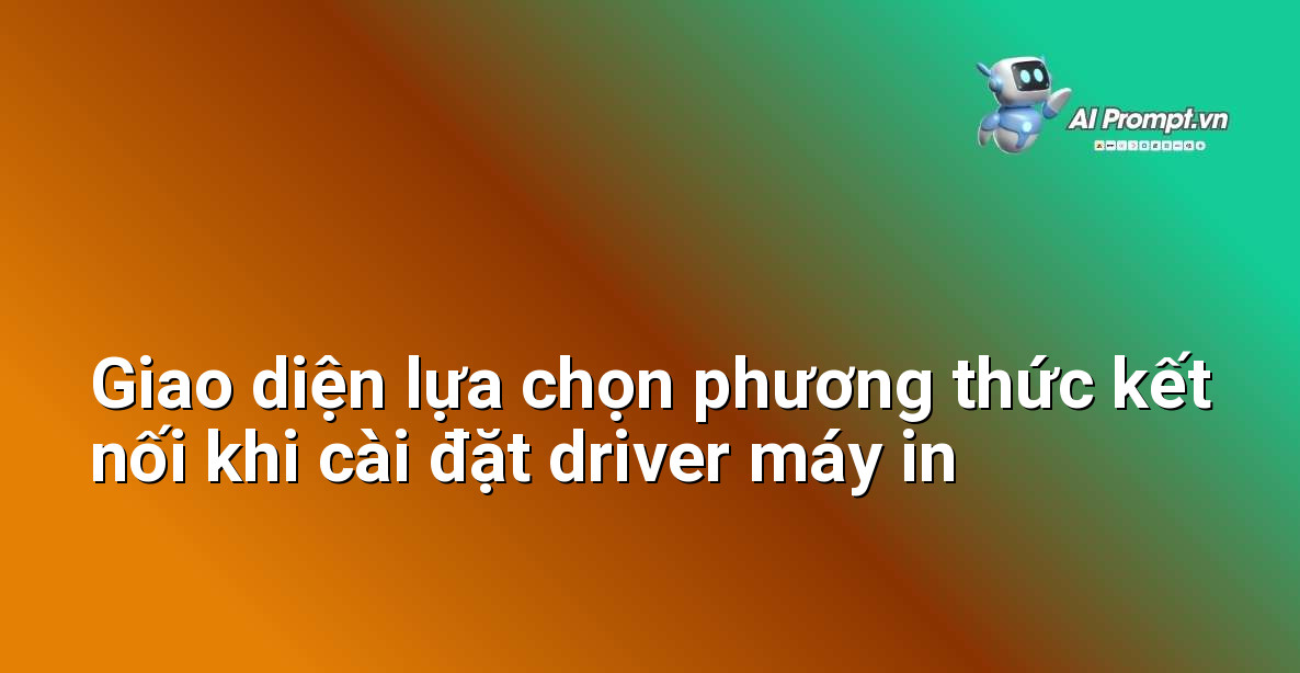 Ảnh chụp màn hình trình cài đặt driver máy in Canon, hiển thị tùy chọn kết nối qua USB và mạng