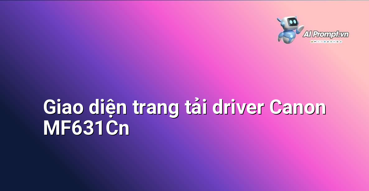 Ảnh chụp màn hình giao diện trang web hỗ trợ của Canon, hiển thị mục tìm kiếm và tải driver cho model MF631Cn