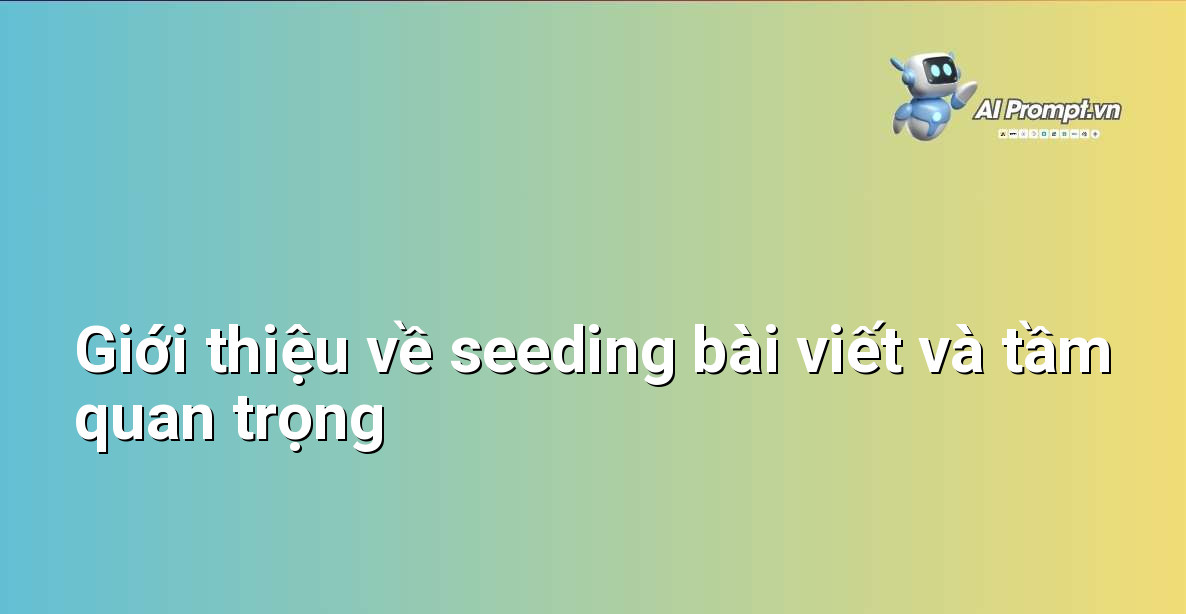 Minh họa hoạt động seeding bài viết trên mạng xã hội với các bình luận và lượt thích