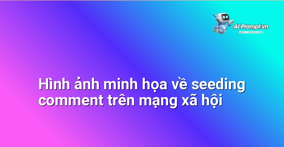 Giá Seeding Comment: Giải Mã Chiến Lược Tăng Tương Tác Hiệu Quả Cho Người Mới Bắt Đầu 2 Giao diện mạng xã hội với các bình luận sôi nổi dưới một bài đăng, thể hiện sự tương tác thực tế