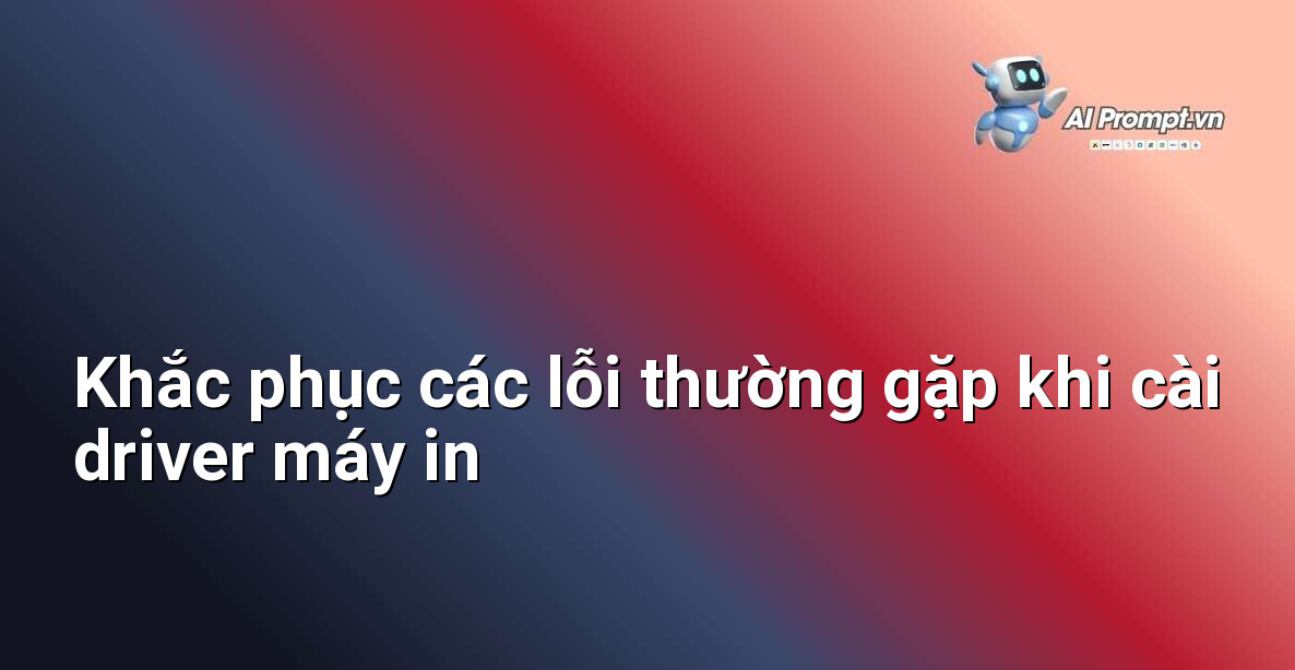 Hướng dẫn Chi tiết Cài đặt Driver Máy in Canon Pixma G3010 Cho Người Mới Bắt Đầu 7 Hình ảnh hộp thoại lỗi trên máy tính liên quan đến driver máy in