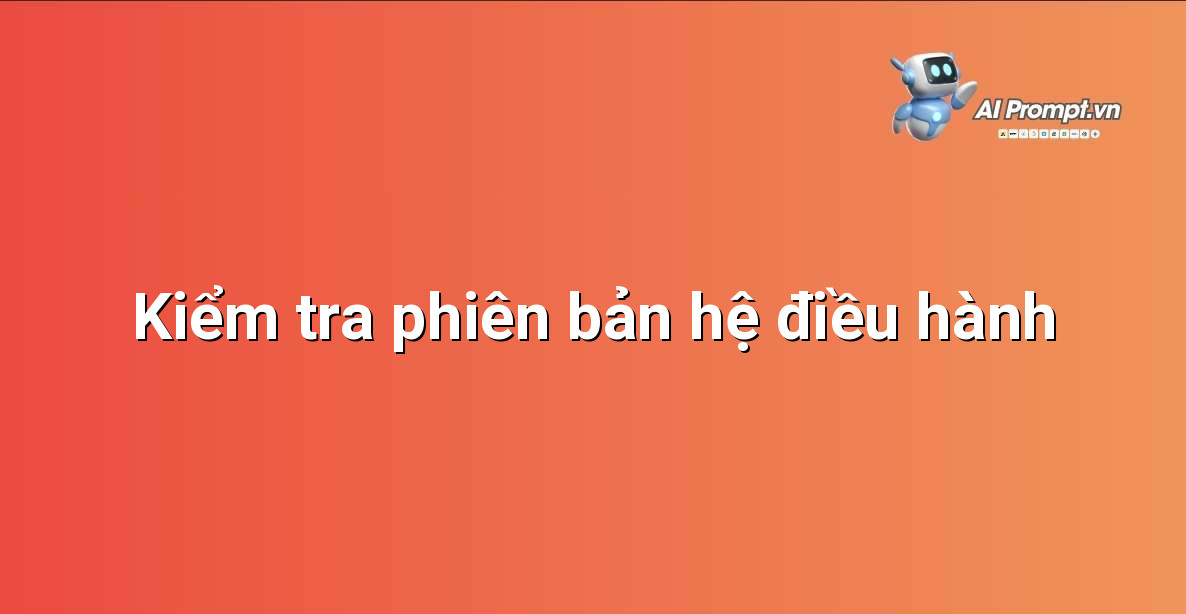 Hướng Dẫn Chi Tiết Cách Tải và Cài Đặt Driver Canon MF244dw Cho Người Mới Bắt Đầu 3 Giao diện kiểm tra thông tin hệ điều hành trên Windows và macOS