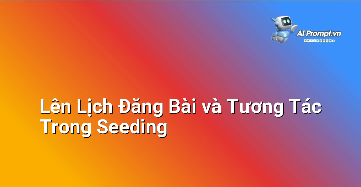 Lịch làm việc được lên kế hoạch chi tiết với các cột thời gian và hoạt động