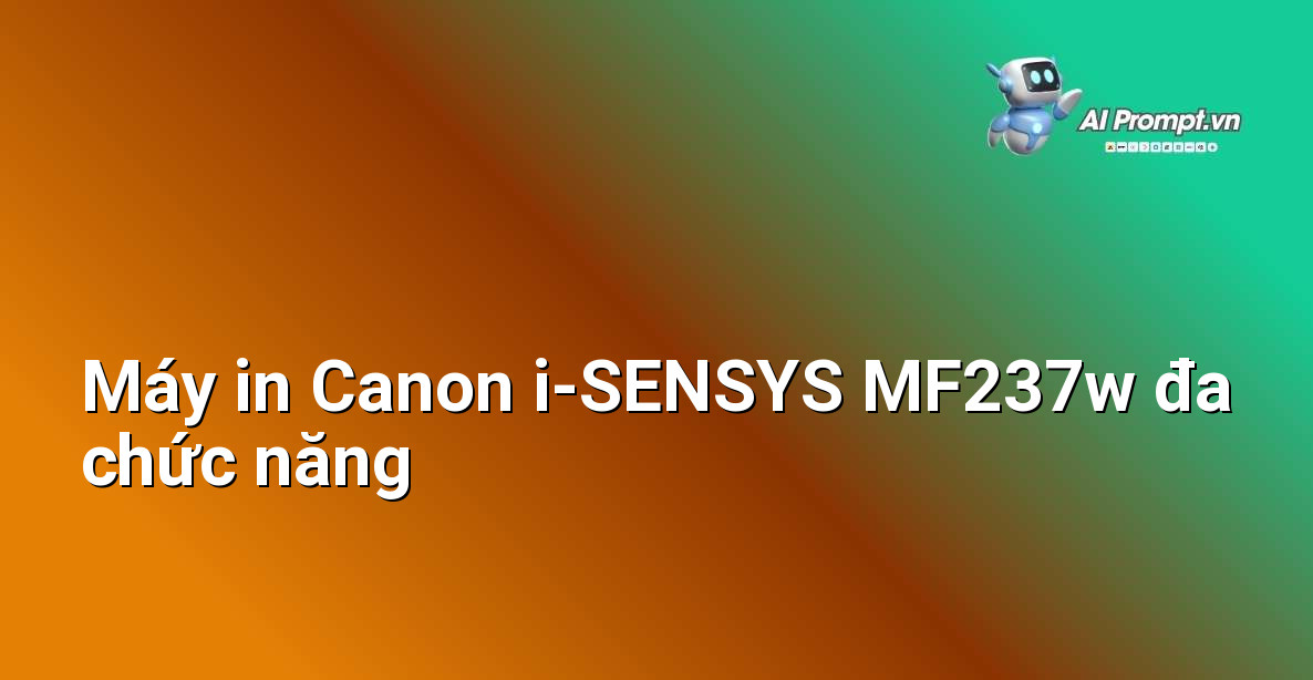 Ảnh máy in Canon i-SENSYS MF237w đặt trên bàn làm việc