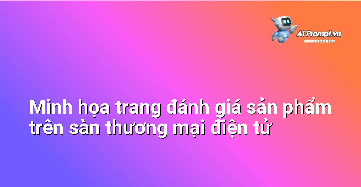 Ảnh chụp màn hình một trang sản phẩm trên sàn thương mại điện tử với phần đánh giá của người dùng