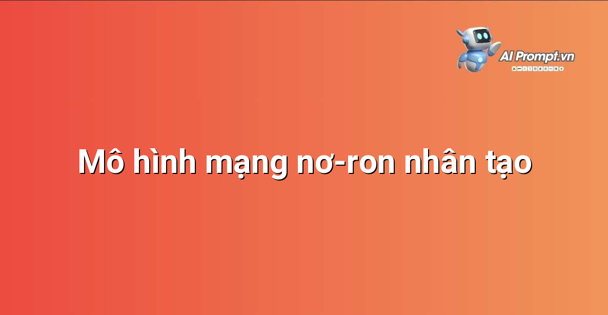 Minh họa trực quan về cấu trúc mạng nơ-ron nhân tạo với các nút và kết nối