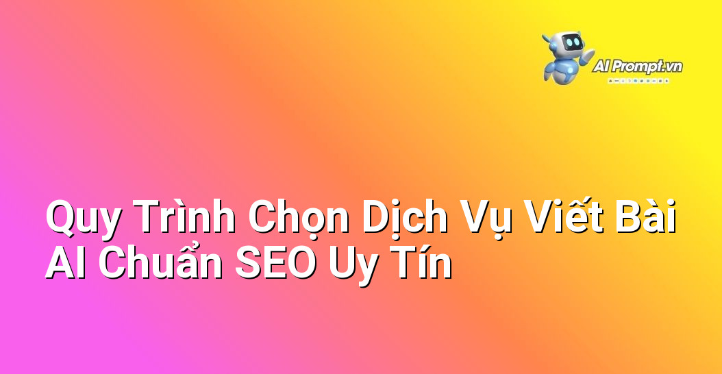 Dịch Vụ Viết Bài AI Chuẩn SEO: Hướng Dẫn Cho Người Mới 4 Bước 1: Xác định mục tiêu. Bước 2: Nghiên cứu nhà cung cấp. Bước 3: Đánh giá chất lượng mẫu. Bước 4: Thỏa thuận. Bước 5: Theo dõi và phản hồi.