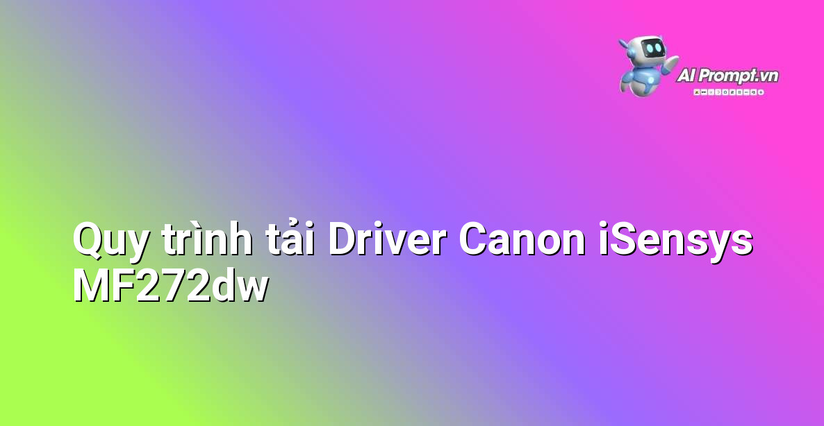 Giao diện trang web hỗ trợ của Canon hiển thị mục tải driver cho máy in.