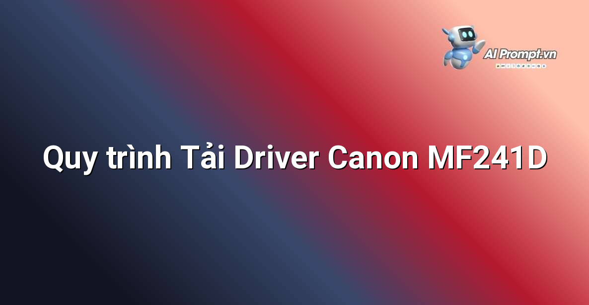 Giao diện trang tải driver Canon MF241D cho Windows 10 64-bit
