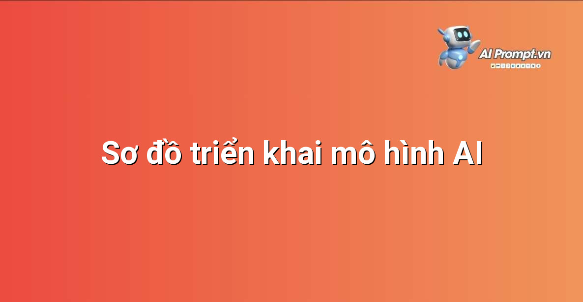 Làm sao để Huấn luyện Mô hình AI: Hướng dẫn Chuyên gia cho Người Mới Bắt đầu 6 Sơ đồ mạng lưới minh họa cách mô hình AI được triển khai lên các nền tảng khác nhau và nhận phản hồi
