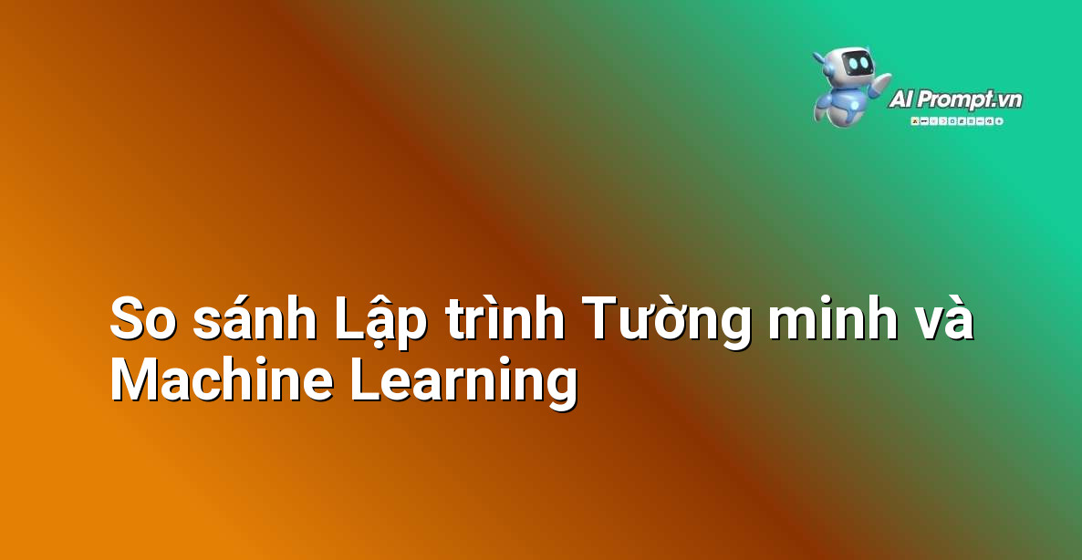Machine Learning là gì? Hướng dẫn chi tiết cho người mới bắt đầu 2 Biểu đồ minh họa sự khác biệt giữa phương pháp lập trình truyền thống yêu cầu quy tắc rõ ràng và phương pháp Machine Learning học hỏi từ dữ liệu để đưa ra dự đoán