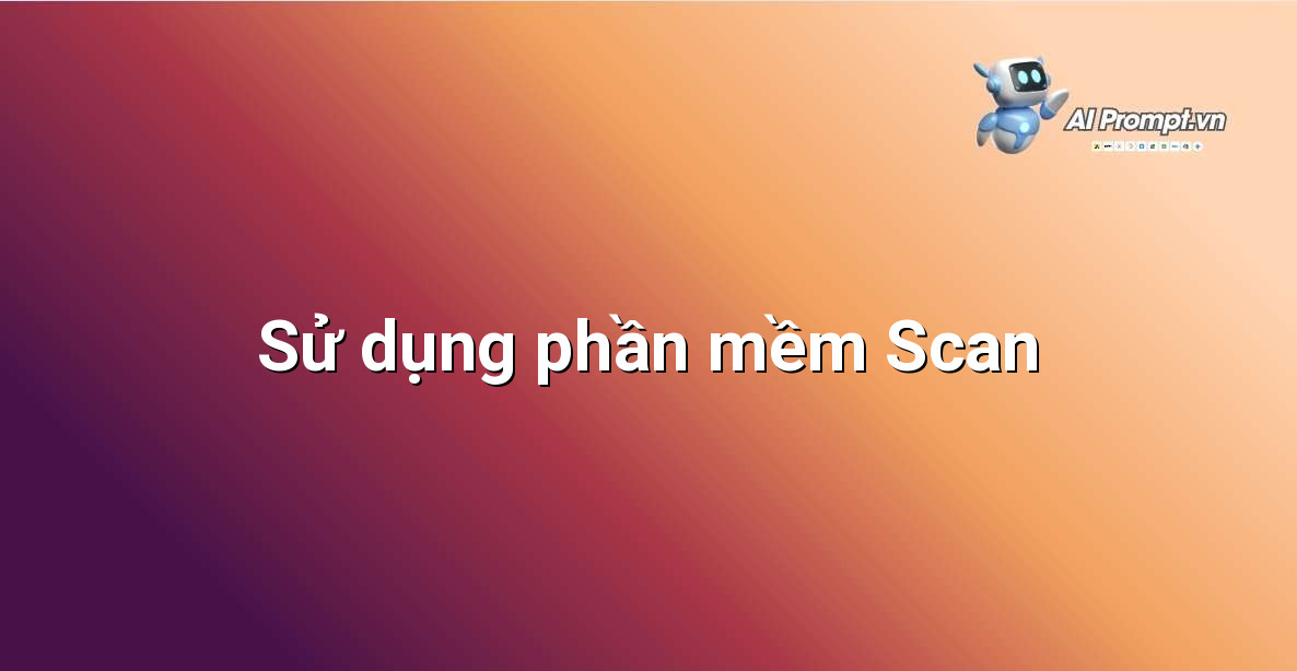 Giao diện phần mềm IJ Scan Utility của Canon