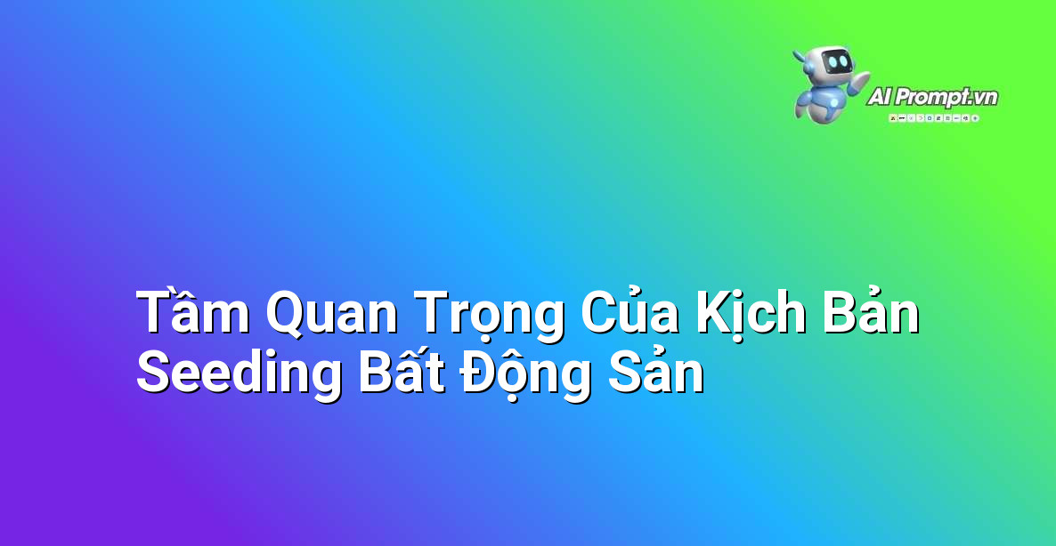 Biểu đồ minh họa sự gia tăng hiệu quả khi có kịch bản seeding trong kinh doanh bất động sản