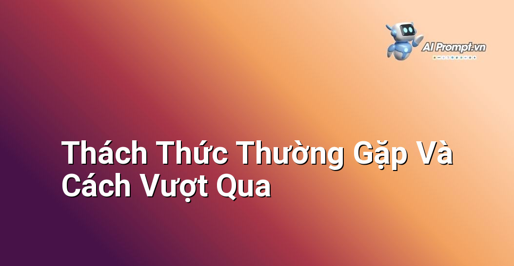 Dịch Vụ Tích Hợp AI Với ERP/CRM: Bước Chuyển Mình Cho Doanh Nghiệp 7 Hình ảnh các rào cản (chữ X đỏ) phía trước một con đường dẫn đến thành công, có bóng dáng con người đang tìm cách vượt qua